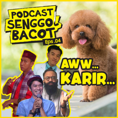 Podcast Senggol Bacot
