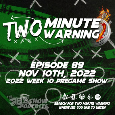 2022 Week 10 Pregame Show (Episode #89 - November 10th, 2022)