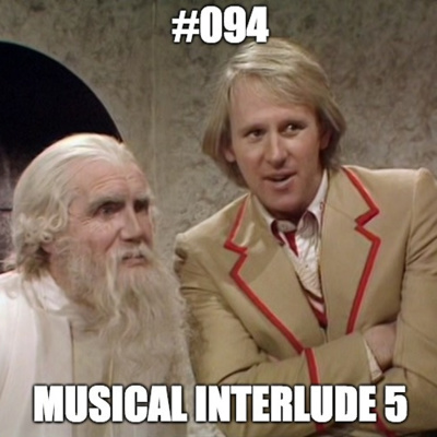 #094 Musical Interlude 5