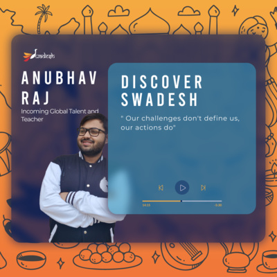 Discovering Swadesh with Anubhav Raj Discovering Swadesh with Anubhav Raj