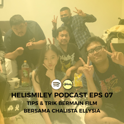 Helismiley Podcast