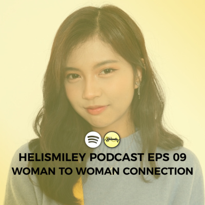 Helismiley Podcast
