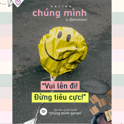 #2 - nghe vào một ngày không mấy "tích cực" #2 - nghe vào một ngày không mấy "tích cực"