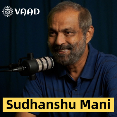 संवाद # 43: Sudhanshu Mani, creator of Train18/Vande Bharat Express & Ex-General Manager of Indian Railways