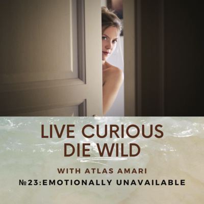 Live Curious Die Wild