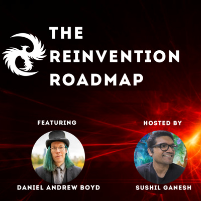 The Reinvention Roadmap with Sushil Ganesh