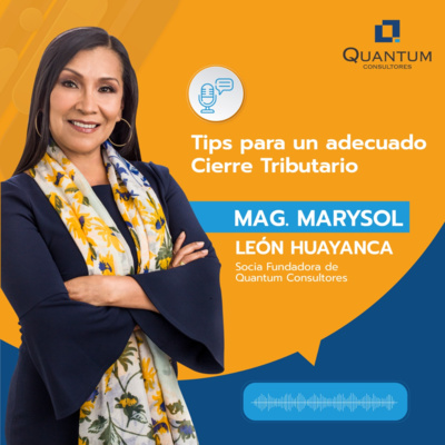 Episodio 27: Tips para un adecuado Cierre Tributario episode artwork