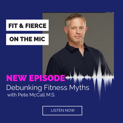 Episode 11 | Debunking Fitness Myths