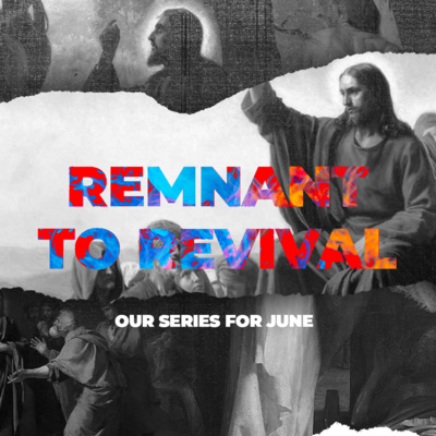 Remnant to Revival - Travis Ambrum