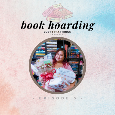 Episode 5: Book Hoarding episode artwork