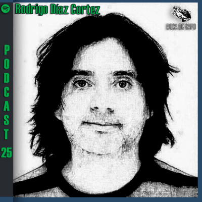 Episodio 25: "La orquesta imaginaria" por Rodrigo Díaz Cortez