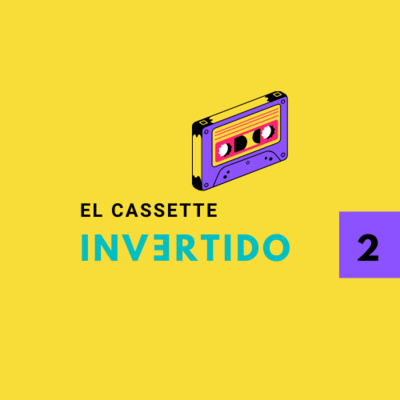 El Cassette Invertido