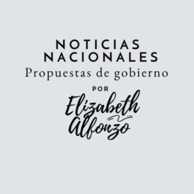 Noticia nacional - Elizabeth Alfonzo