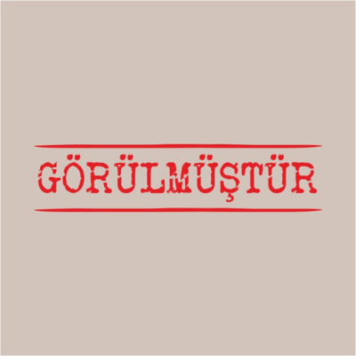 GÖRÜLMÜŞTÜR episode artwork