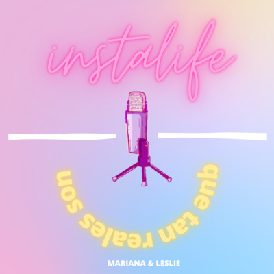 Ep 02- Instalife