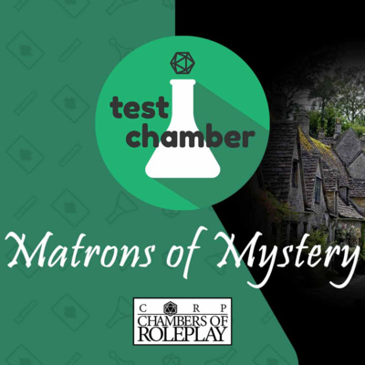 Test Chamber: Matrons of Mystery 1 of 1 episode artwork