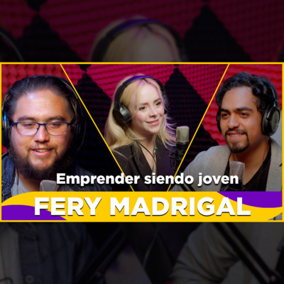 EP ESPECIAL - FERY MADRIGAL / Emprender siendo joven, Salón de belleza episode artwork