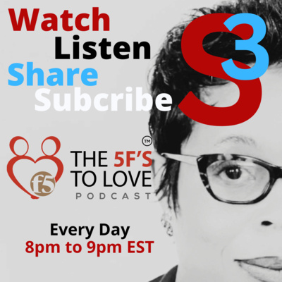 The 5Fs To Love Podcast Network • A podcast on Spotify for Creators
