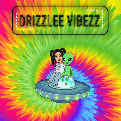 Drizzlee Vibezz Podcast