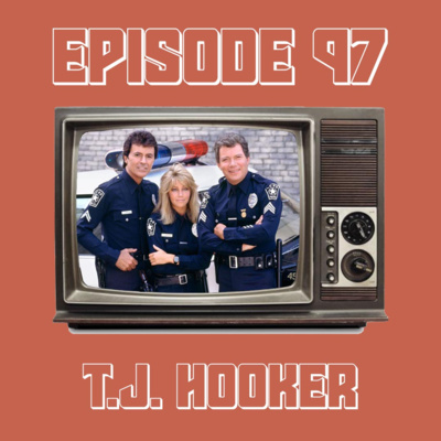 T.J. Hooker (Feat- Mel) episode artwork