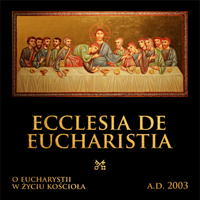 Ecclesia de Eucharistia