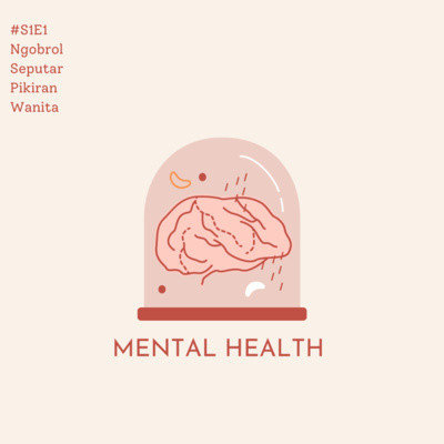 Mental Health - S1 E1