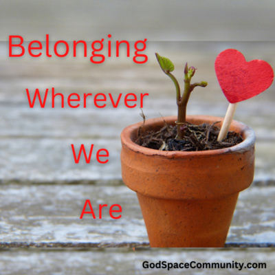 Belonging Wherever We Are episode artwork