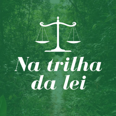 Na Trilha Da Lei