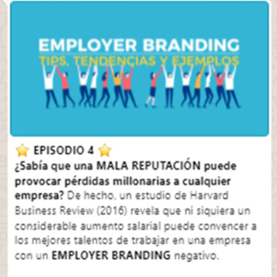Episodio 4 Porque el Employeer branding es importante estratégicamente para el área de RH episode artwork