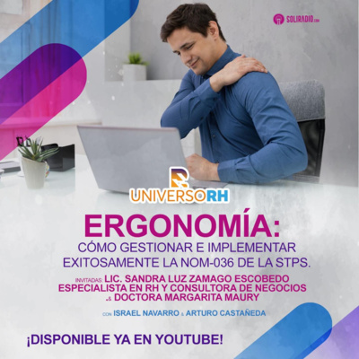 Episodio 08 Ergonomía: como gestionar exitosamente la NOM036 episode artwork