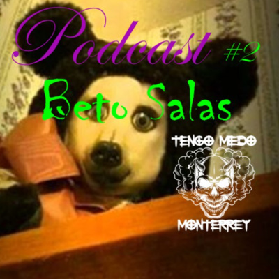 Tengo Miedo Monterrey