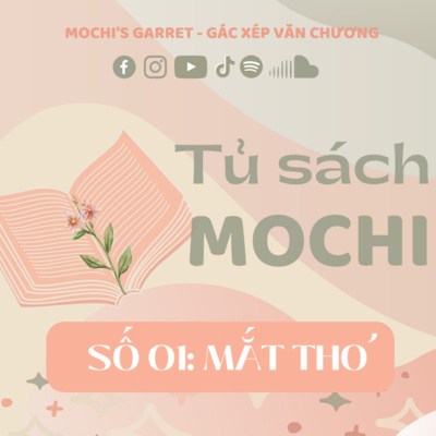 Mochi\'s garret - Gác xép văn chương