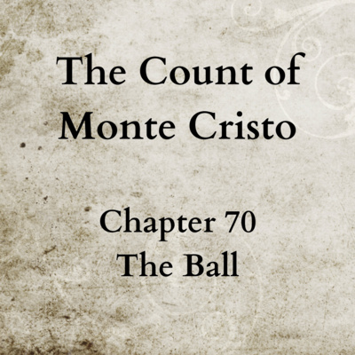 Chapter 70 - The Count of Monte Cristo