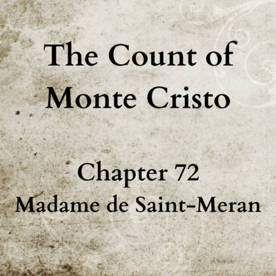 Chapter 72 - The Count of Monte Cristo