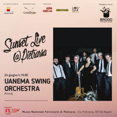  Indie 'e Vvene speciale Sunset Live Pietrarsa: Intervista a Uanema Swing Orchestra episode artwork