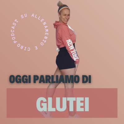 I glutei: anatomia, allenamento e perché non crescono come vorresti!