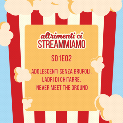 Altrimenti ci streammiamo