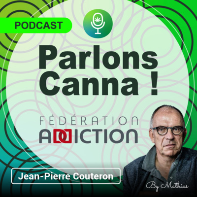 [#TEASER] Le cannabis: aucun inconvénient à légaliser - Jean-Pierre Couteron - Addictologue, psychologue clinicien CSAPA