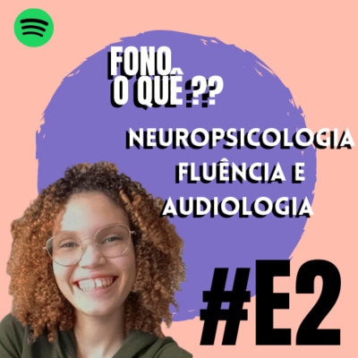 Fono o quê?