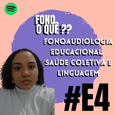 Fono o quê?
