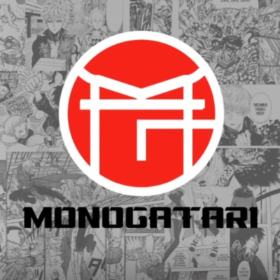 Monogatari Podcast 1