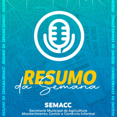 Resumo da Semana - SEMACC