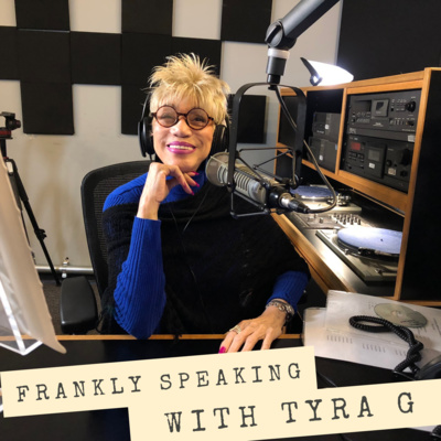Frankly Speaking with Tyra G: The Awakening with Lethia Owens