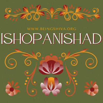 Session 2 - First Mantra Of Ishopanishad - Isha Vasyam Idam Sarvam episode artwork