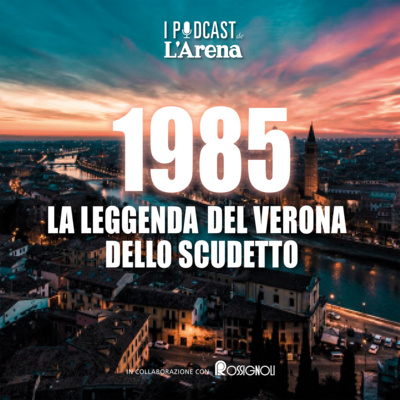 Le grandi storie de L\'Arena