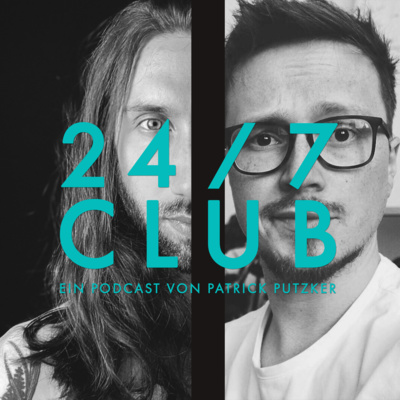 24/7 CLUB | Freigeister, Kreative & Freelancer