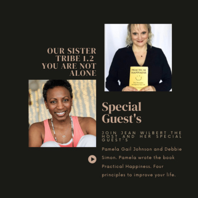 Practical Happiness - Special Guest Author Pamela Gail Johnson and Debbie Simon - Episode #15