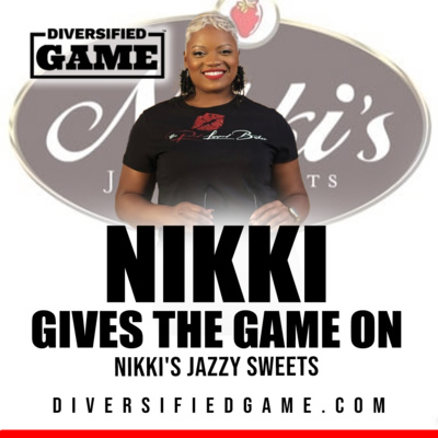 NIKKI GIVES THE GAME ON NIKKI'S JAZZY SWEETS IN PALM BEACH COUNTY FLORIDA episode artwork