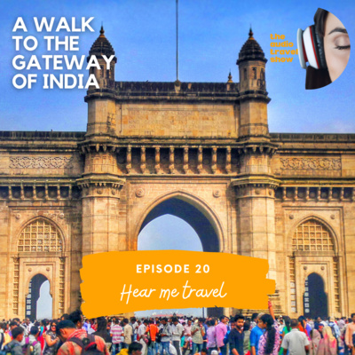 A walk to the Gateway of India