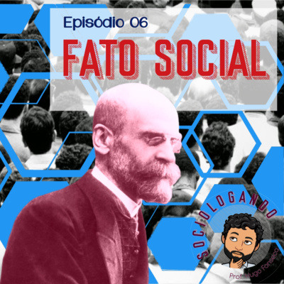 SOC. #06 | Fato Social